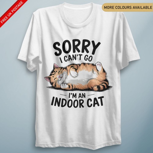 Sorry indoor cat t - cat,