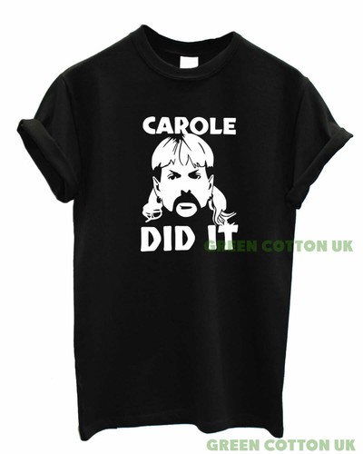 Carole baskin did shirt - baskin,